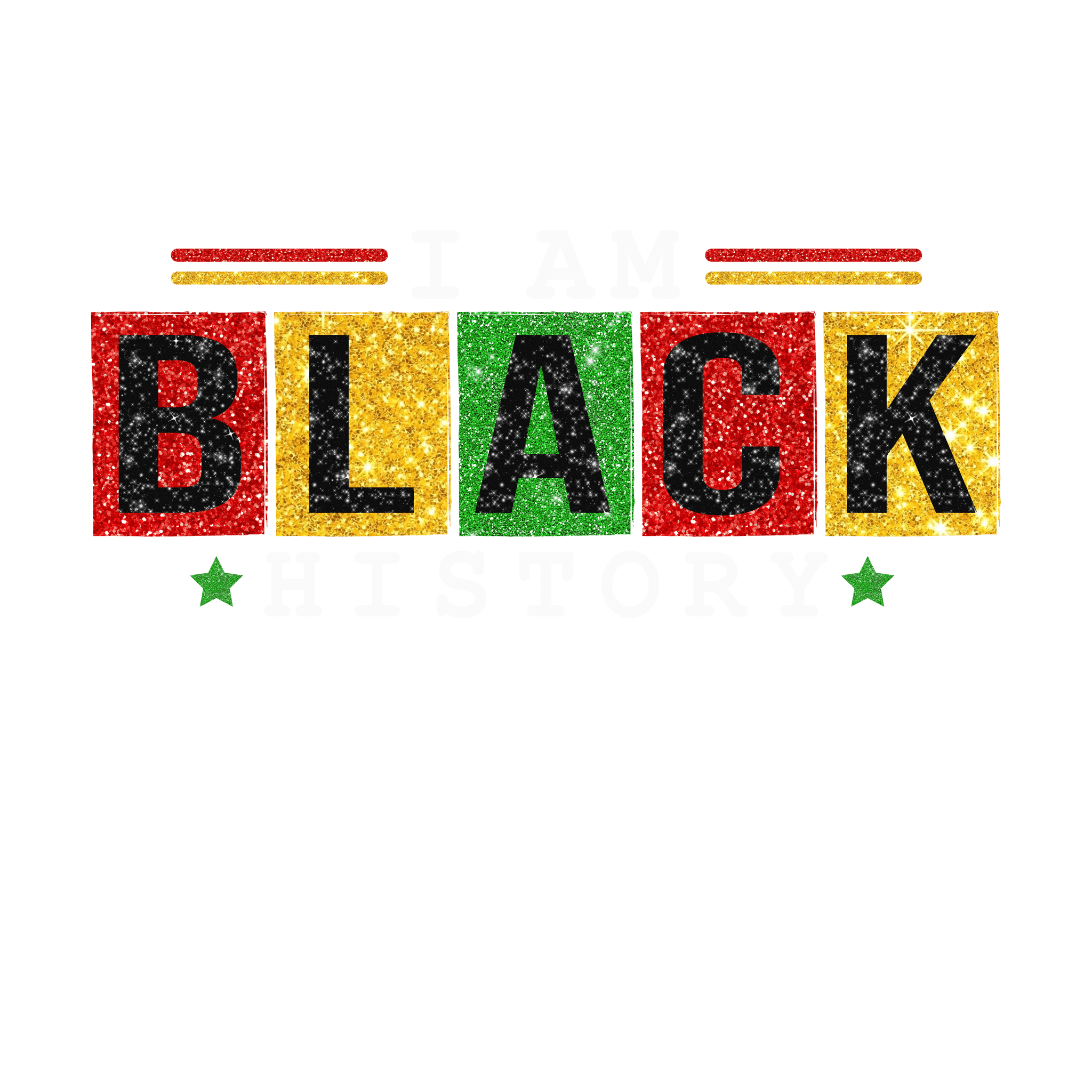 BH3 - Black History Glitter DTF Transfer - My Vinyl Craft