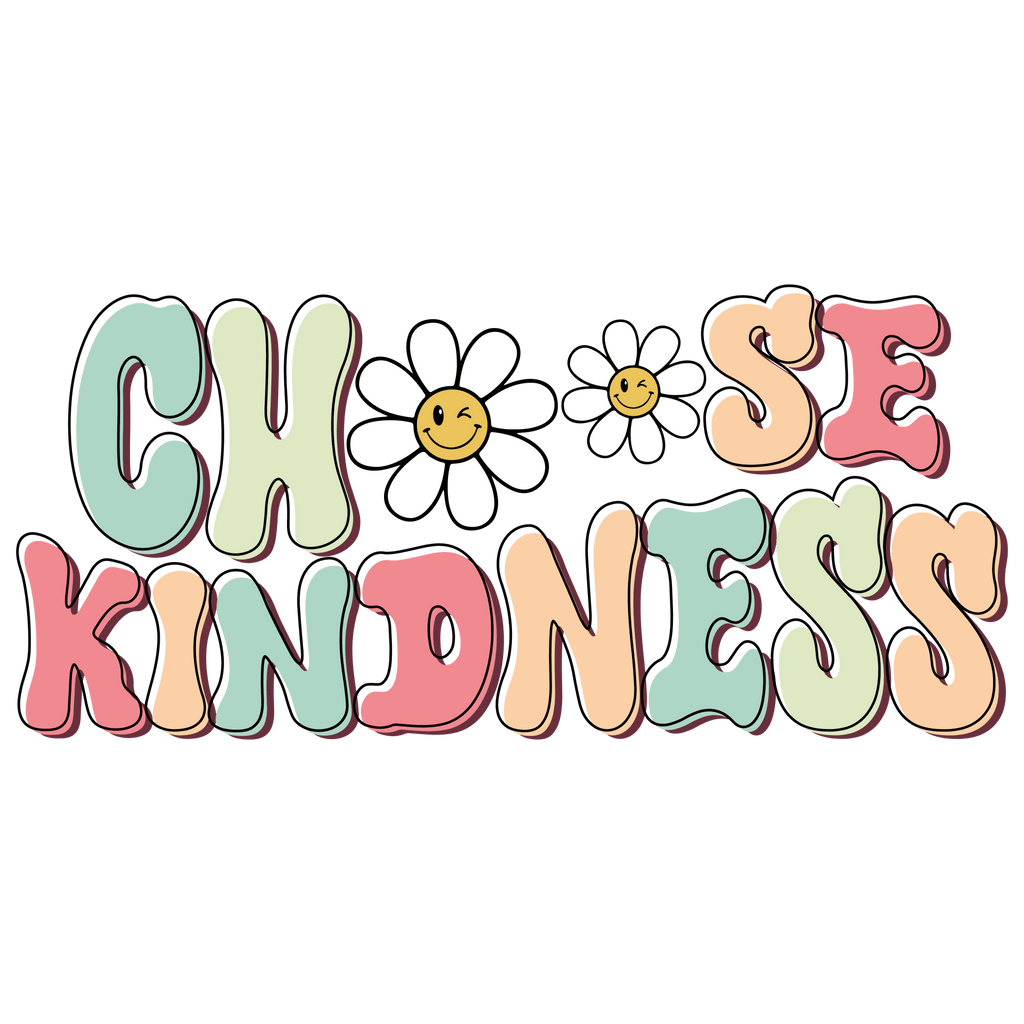 Choose Kindness Retro DTF Transfer - My Vinyl Craft