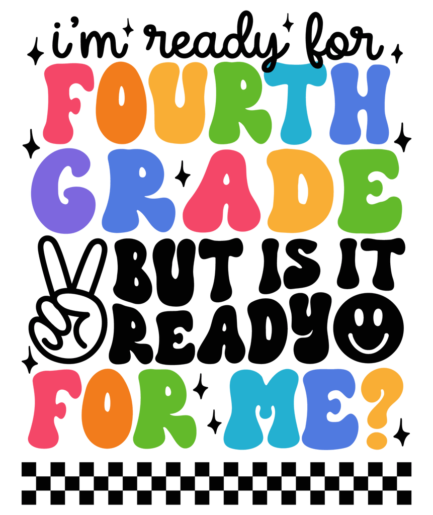 I'm Ready For Preschool - 5th Grade DTF Transfer - My Vinyl Craft