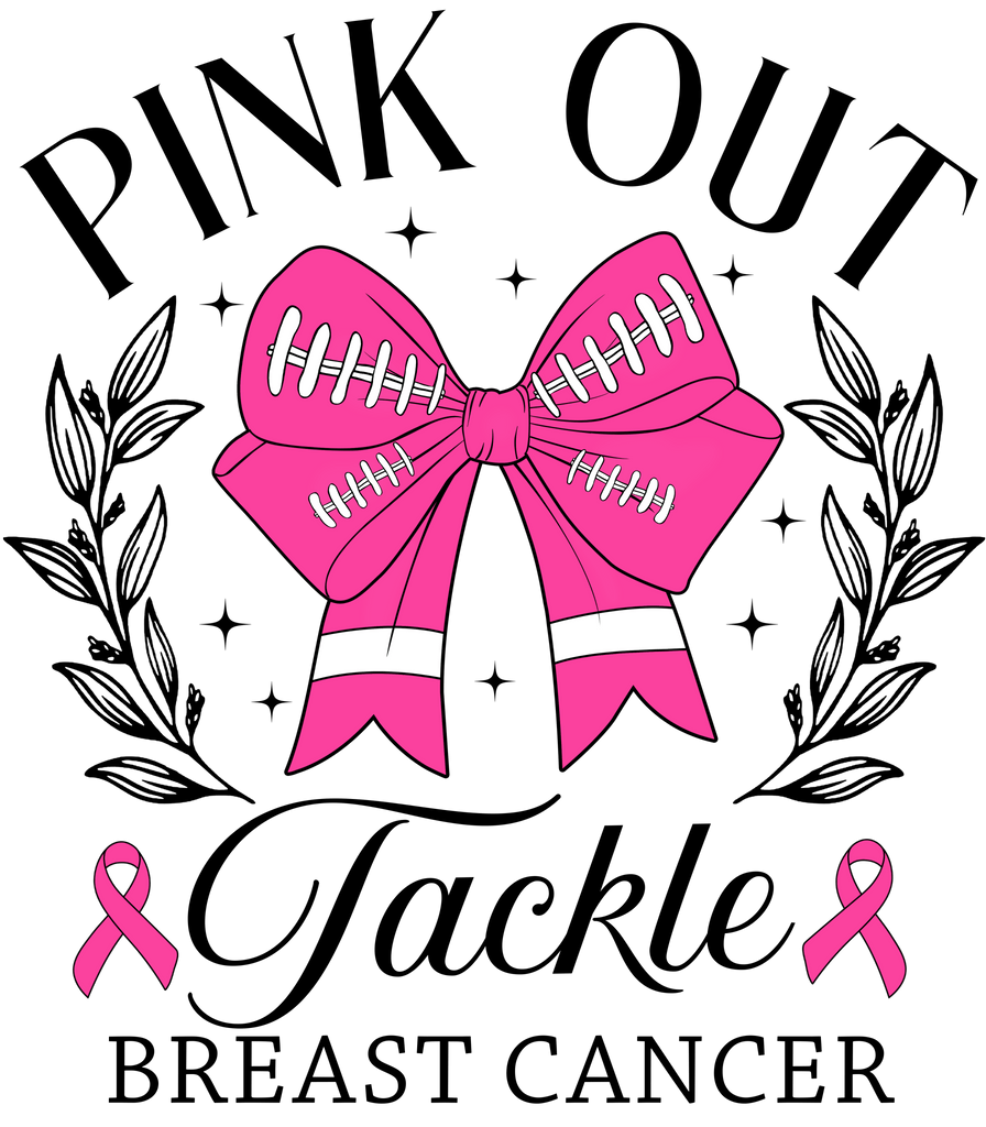 Pink Out Tackle DTF Transfer - P1 - My Vinyl Craft