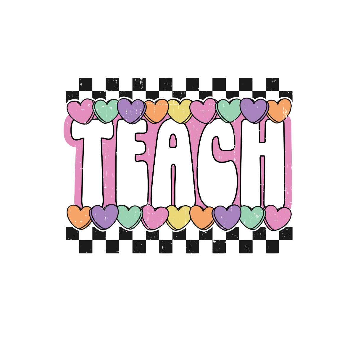 VA15 - Teach Hearts DTF Transfer - My Vinyl Craft