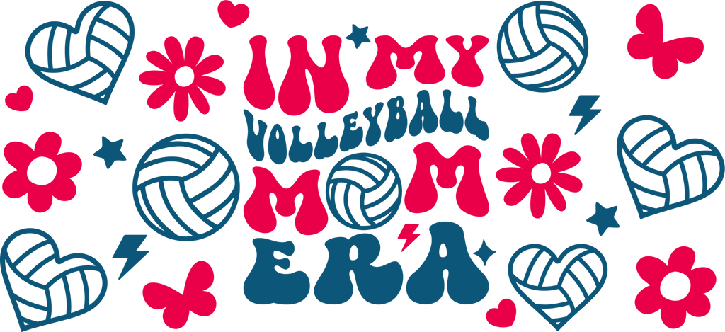 Volleyball Mom Era UV DTF Cup Wrap - My Vinyl Craft