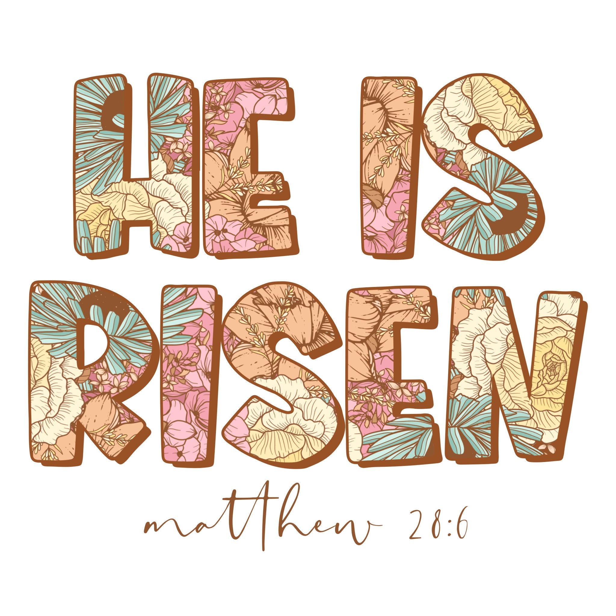 He is Risen Pasteel DTF Transfer - My Vinyl Craft